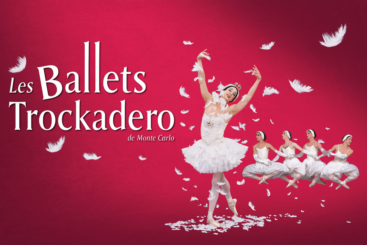 Les Ballets Trockadero de Monte Carlo - Die außergewöhnlichste und witzigste Ballettcompagnie der Welt